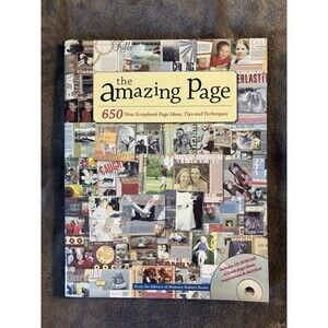 The Amazing Page 650 New Scrapbook Page Ideas, Tips And Techniques